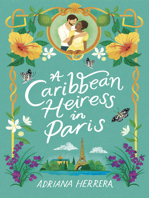 Title details for A Caribbean Heiress in Paris by Adriana Herrera - Wait list